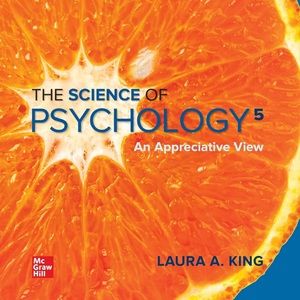 The Science of Psychology: An Appreciative View (5th Edition)